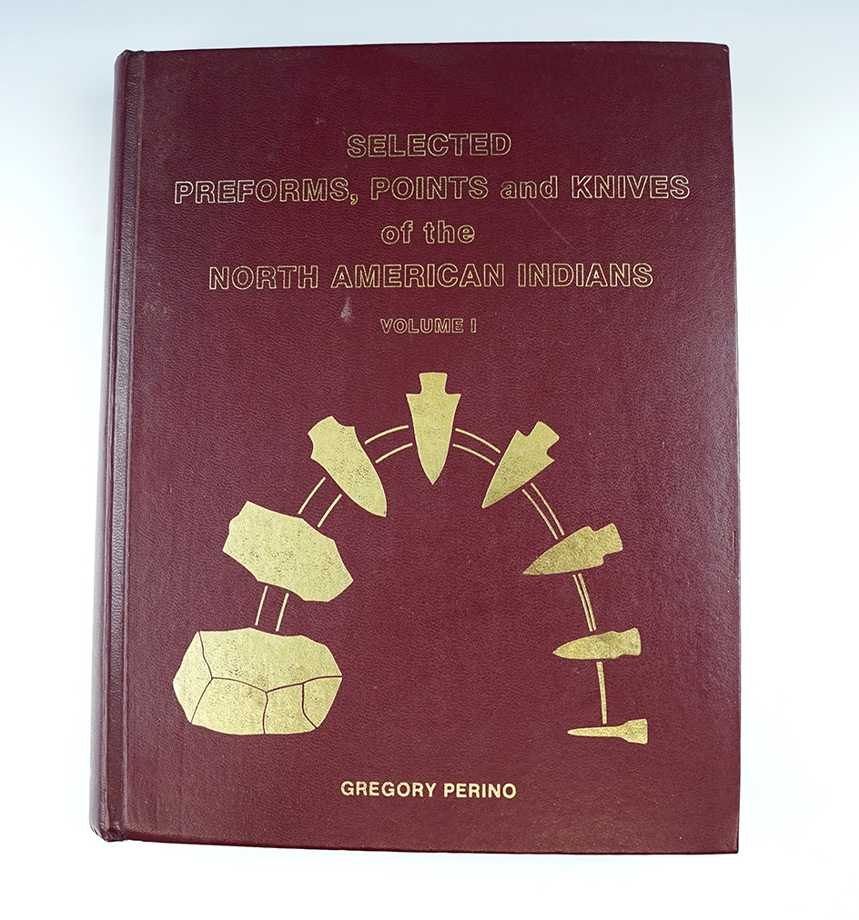 Hardback Book: Selected Preforms, Points &  Knives of the North American Indians - Volume I