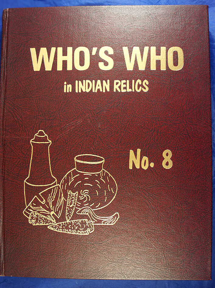 Who's Who in Indian Relics No. 8 by Weidner first edition.
