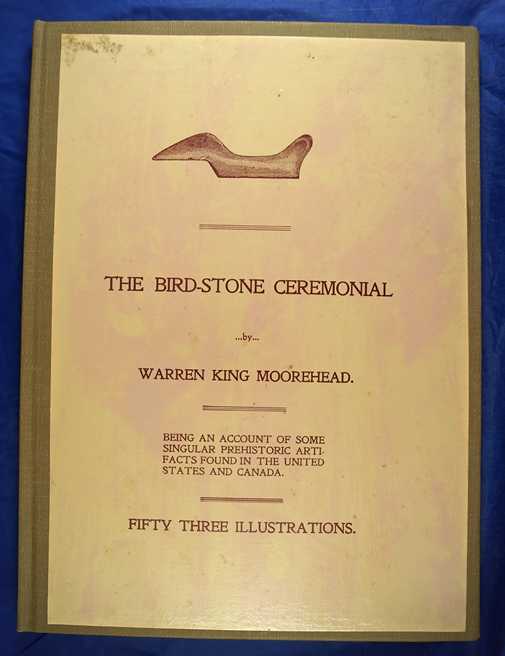The BirdStone Ceremonial hardcover book by Warren King Moorehead.