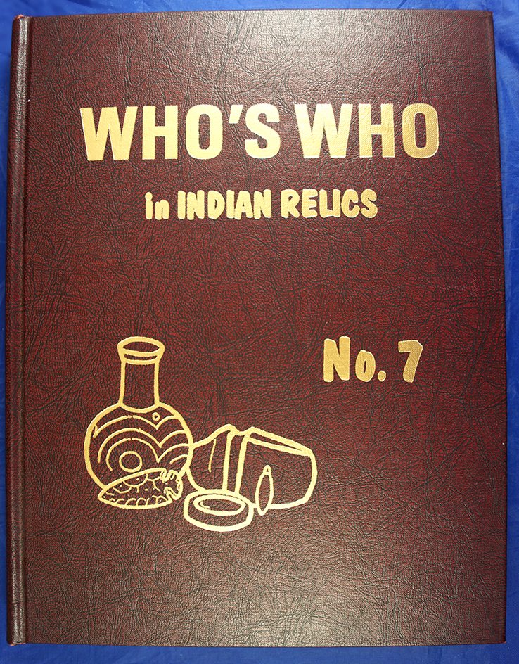 Who's Who in Indian Relics No. 7 by Thompson, first edition.