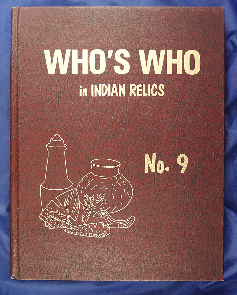 Who's Who in Indian Relics #9 by Weidner.