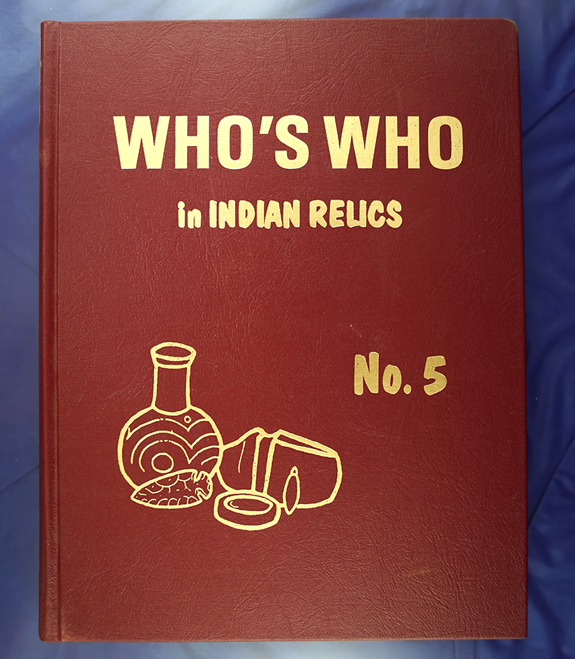 Who’s Who in Indian Relics No. 5 by Thompson.