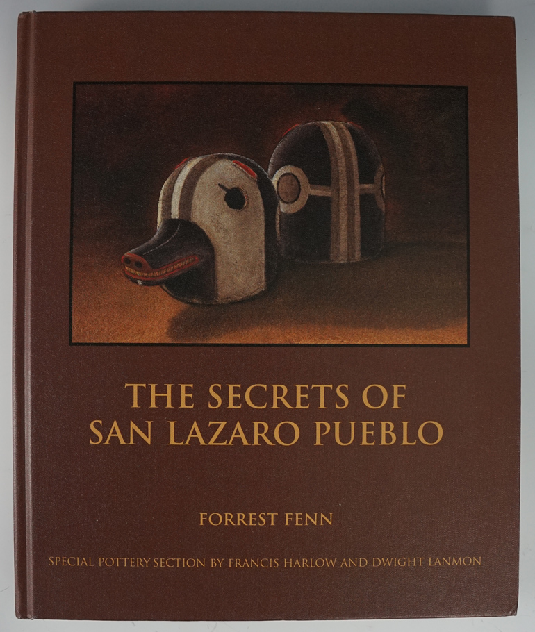 Hardback Book: "The Secrets of San Lazaro Pueblo" by Forrest Fenn.