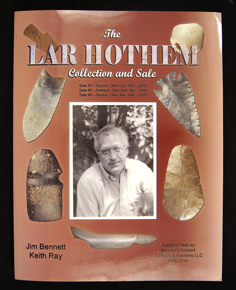 Book: The Lar Hothem Collection and Sale by Jim Bennett & Keith Ray