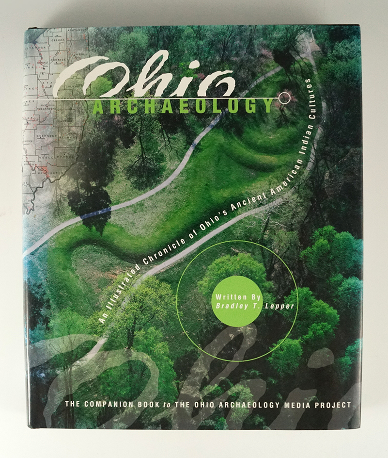 Book: "Ohio Archaeology: An Illustrated Chronicle of Ohio's Ancient American Indian Cultures"
