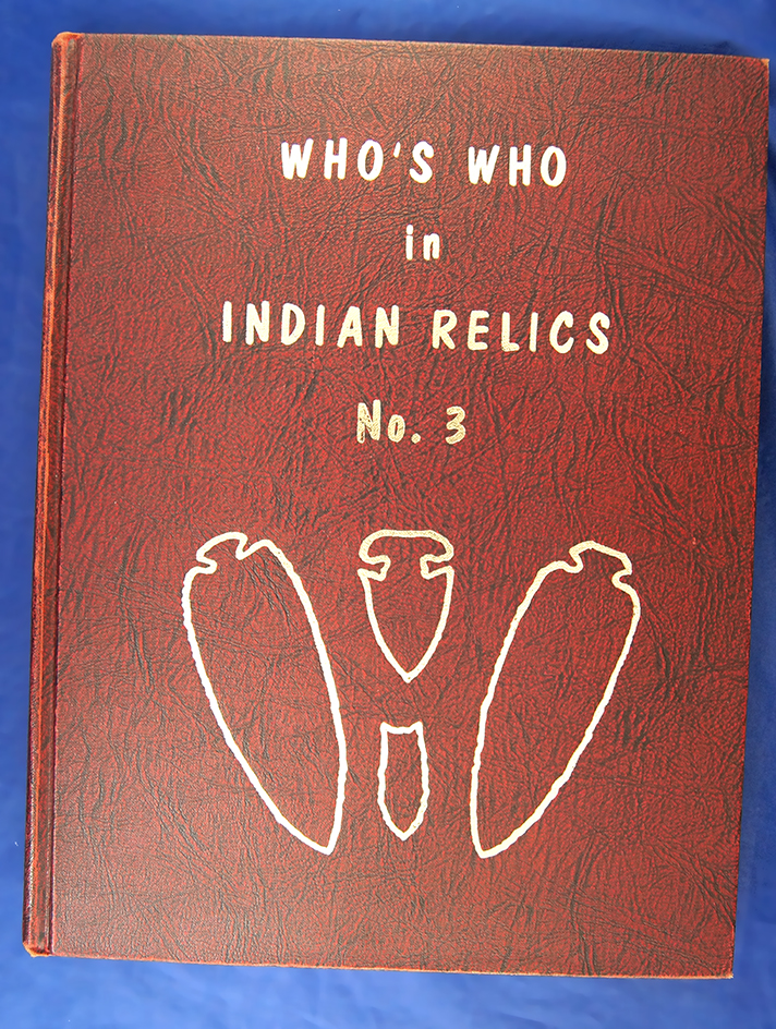 Book: Original Who's Who in Indian Relics #3 - Signed by Cameron Parks