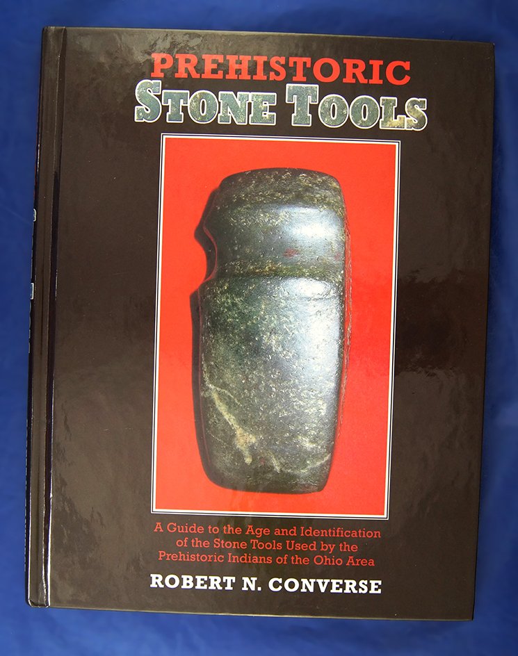 Book: Hardcover, Prehistoric Stone Tools by Robert Converse.