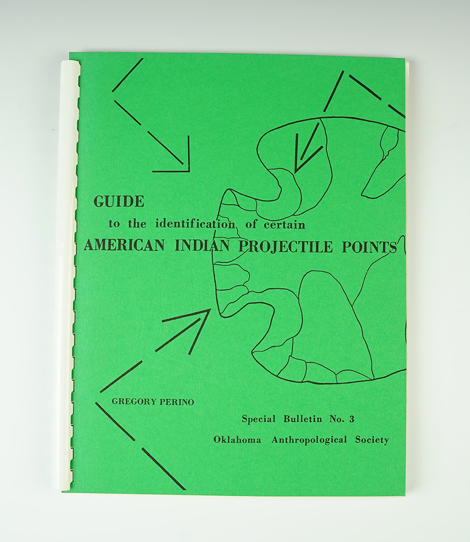 Softcover Book: "Guide to Certain American Indian Projectile Points No. 3" By Gregory Perino.