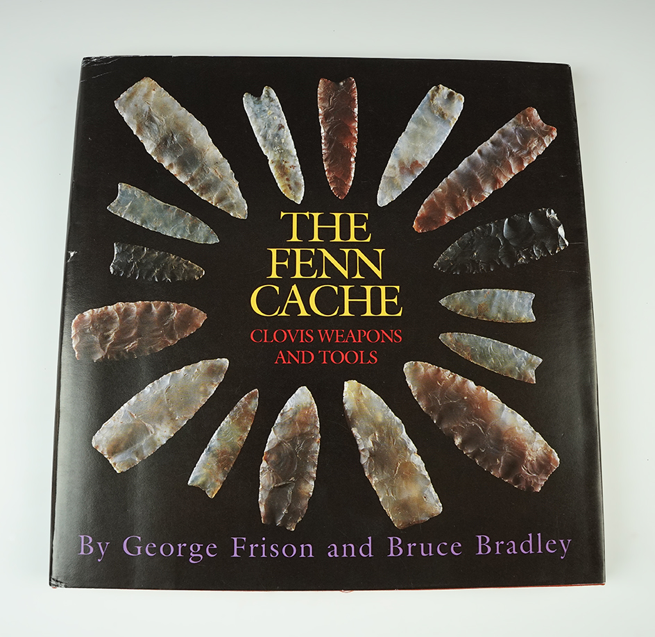 Hardcover Book: "The Fenn Cache" by George Frison & Bruce Bradley -Excellent condition.