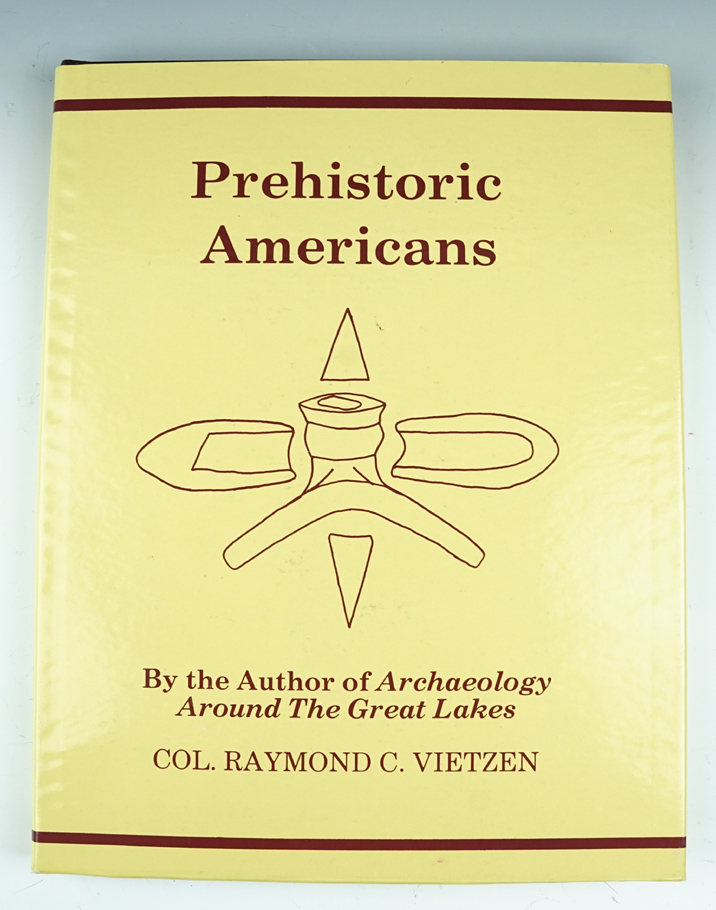 Hardcover book with dust jacket "Prehistoric Americans", by Col. Raymond Vietzen. Some foxing.