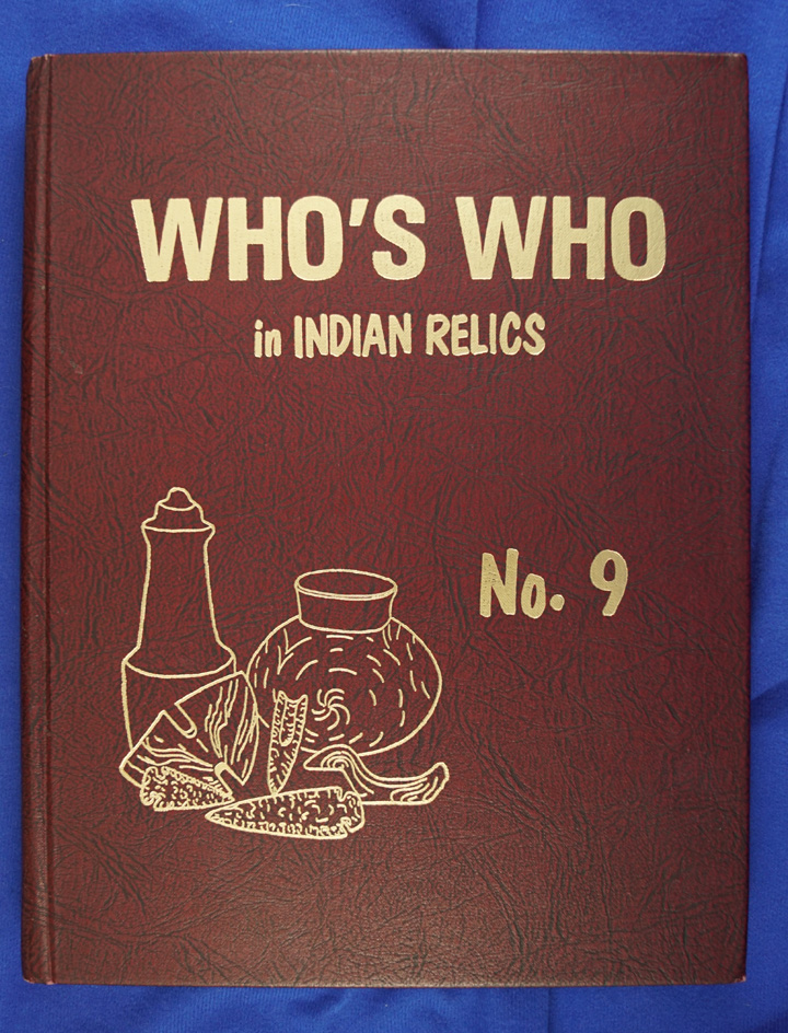 Book: “Who’s Who in Indian Relics No. 9” by Weidner, first edition.