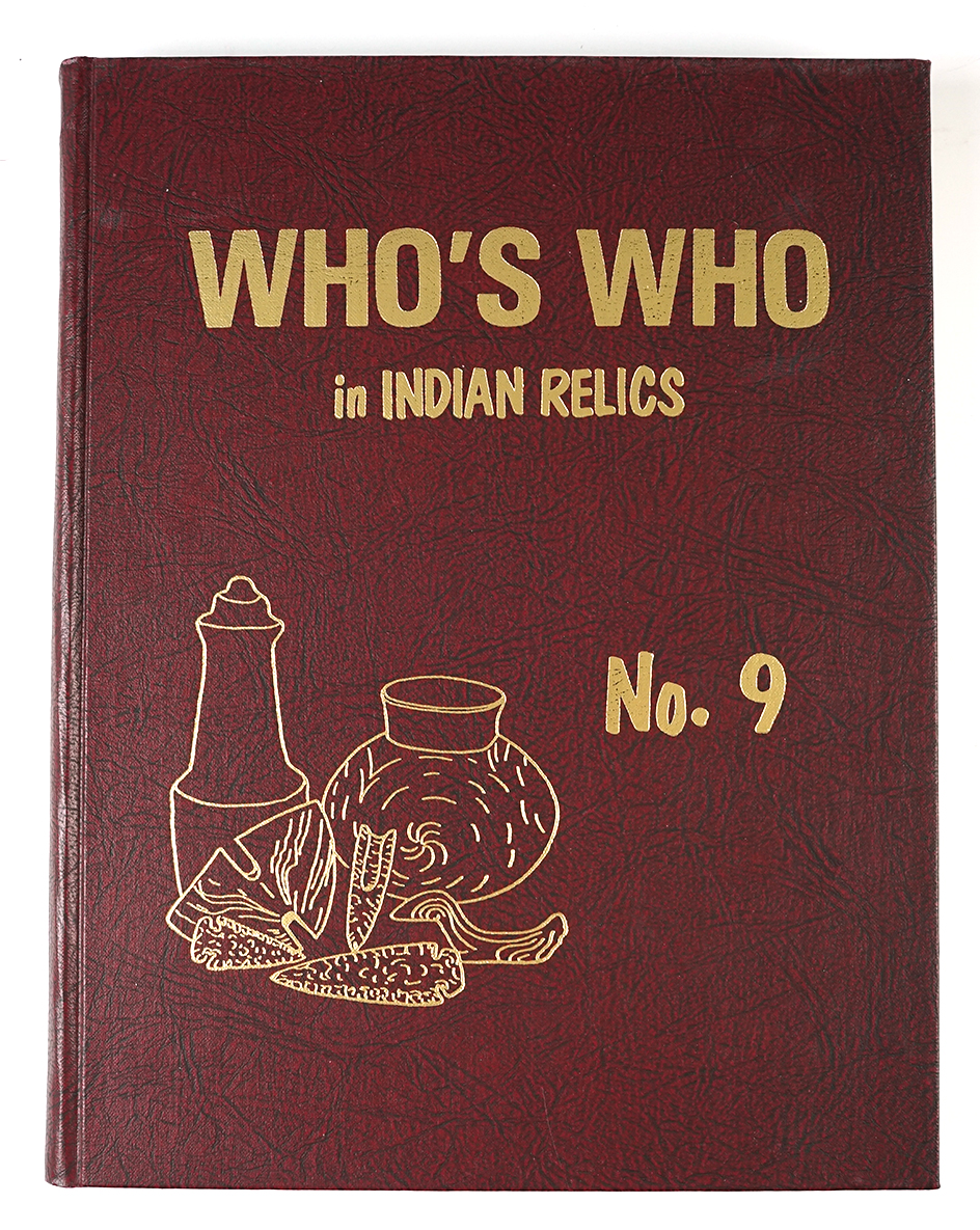Hardcover Book: "Who's Who in Indian Relics" No. 9, First edition. Like-new condition.