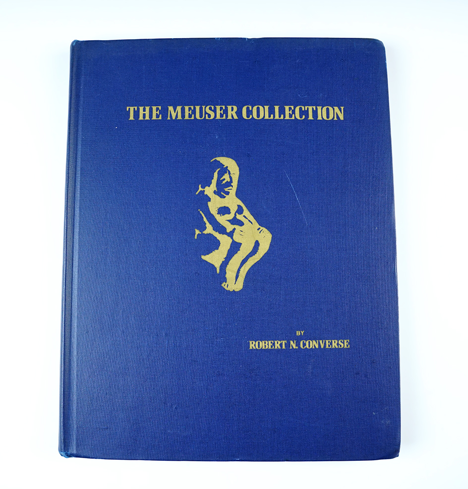 Hardcover Book: "The Meuser Collection" by Robert Converse, 1977. Overall good condition.