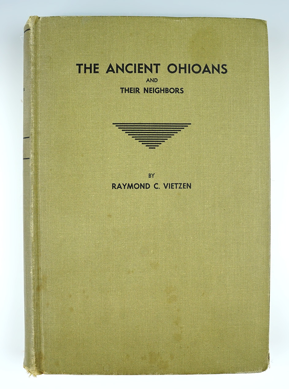 Hardcover book  "The ancient Ohioans and their neighbors" by Raymond C. Vietzen.