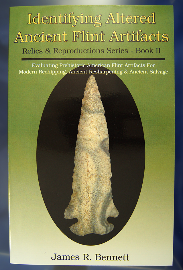 Soft cover book "Identifying Altered Ancient Flint Artifacts" by Jim Bennett.