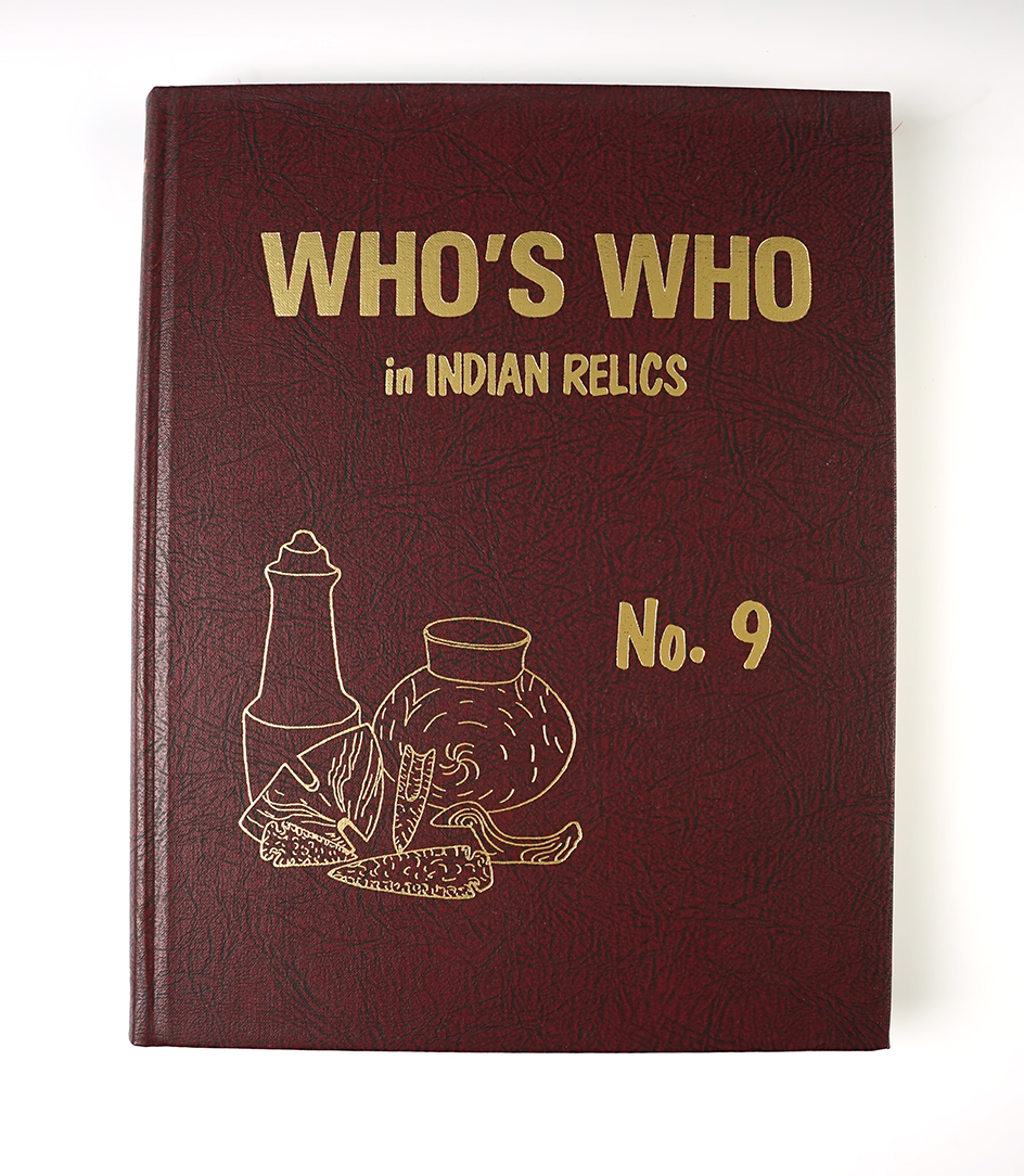 Hardcover Book: "Whos' Who in Indian Relics" No. 9, 1st edition. In mint to near mint condition.