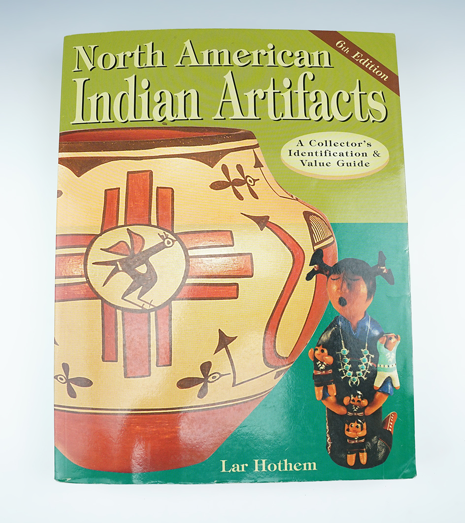 Book: "North American Indian Artifacts" 6th Edition, by Lar Hothem.