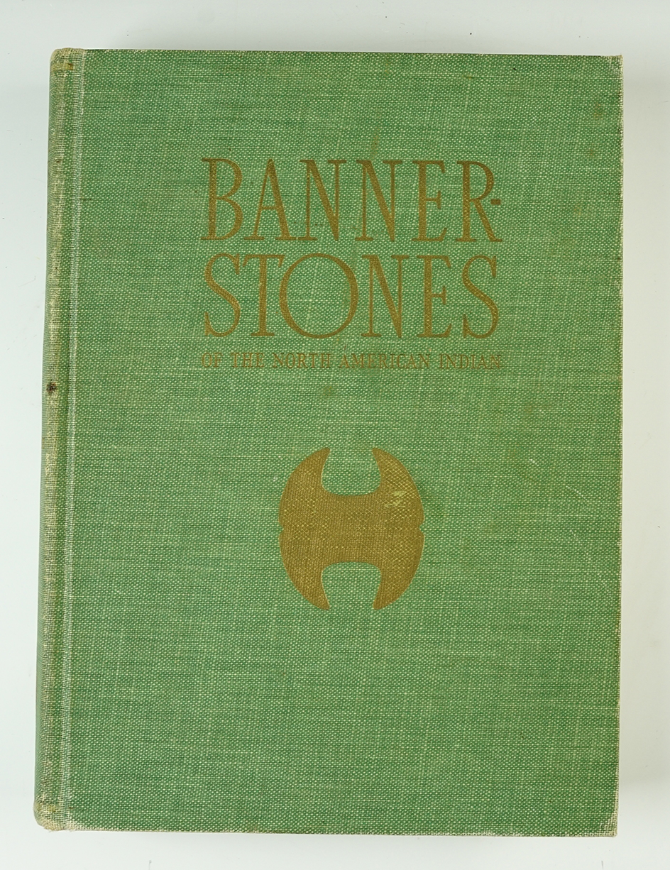 Hardcover Book: "Bannerstones of the North American Indian". Third Binding 1965. 