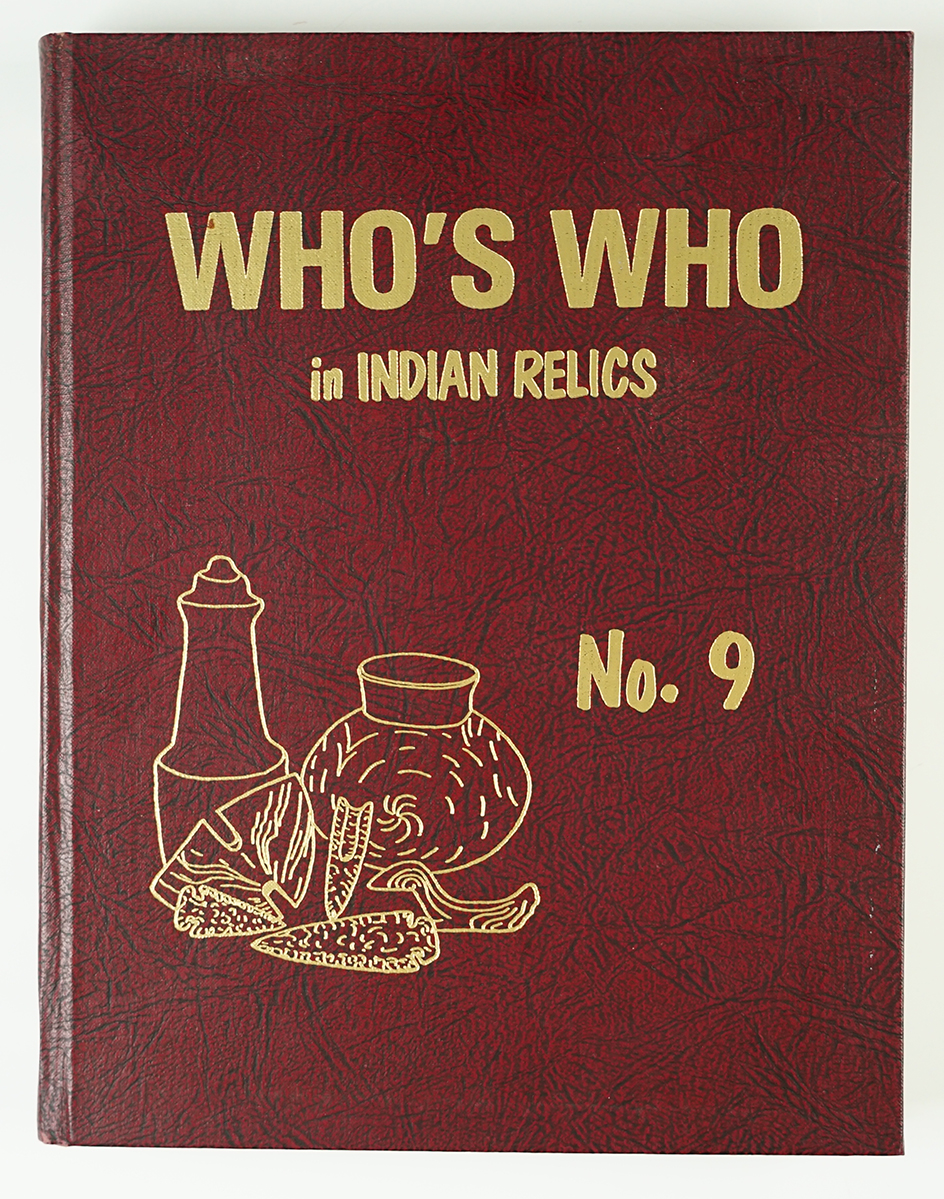Hardback Book: "Who's Who in Indian Relics" #9, first edition 1996.