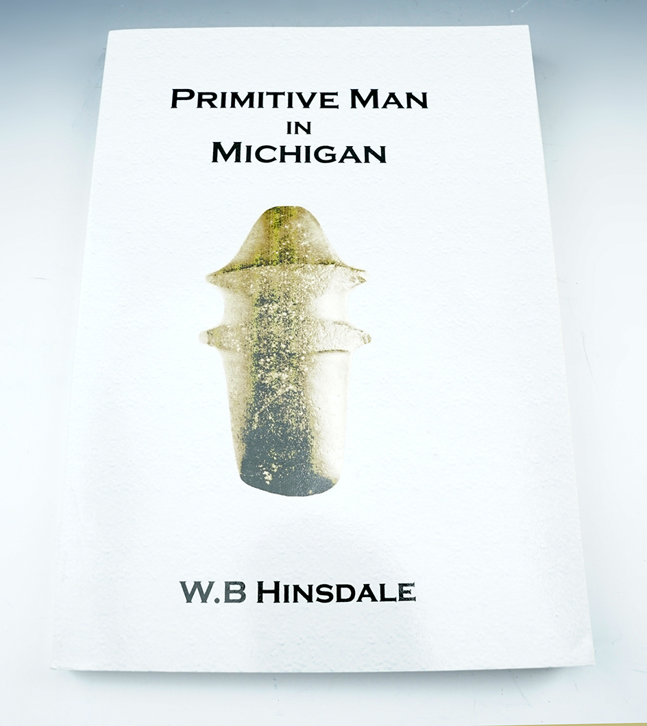 Book: Primitive Man in Michigan by W.B Hinsdale.