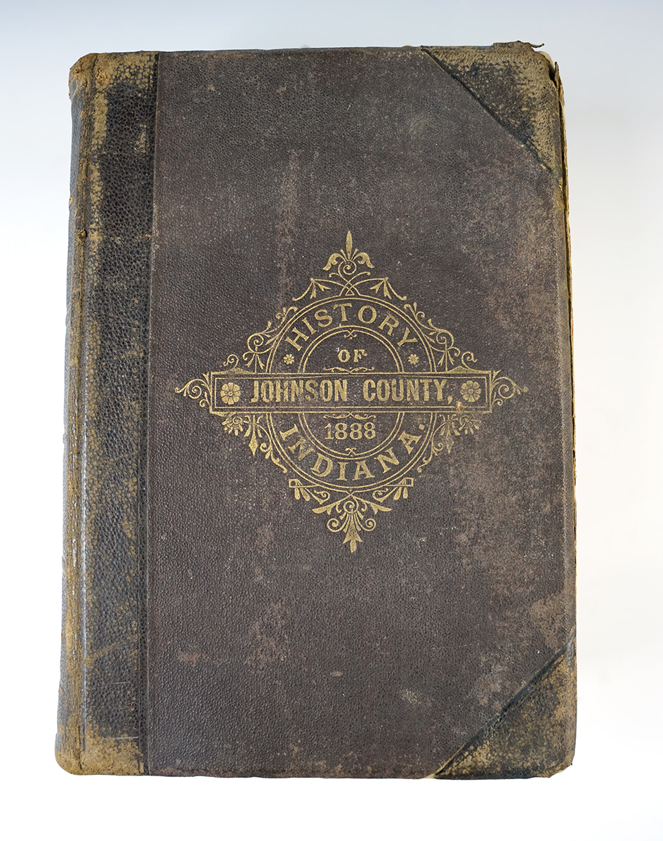 Hardcover Book: "History of Johnson County, Indiana" by Brant & Fuller, 1888