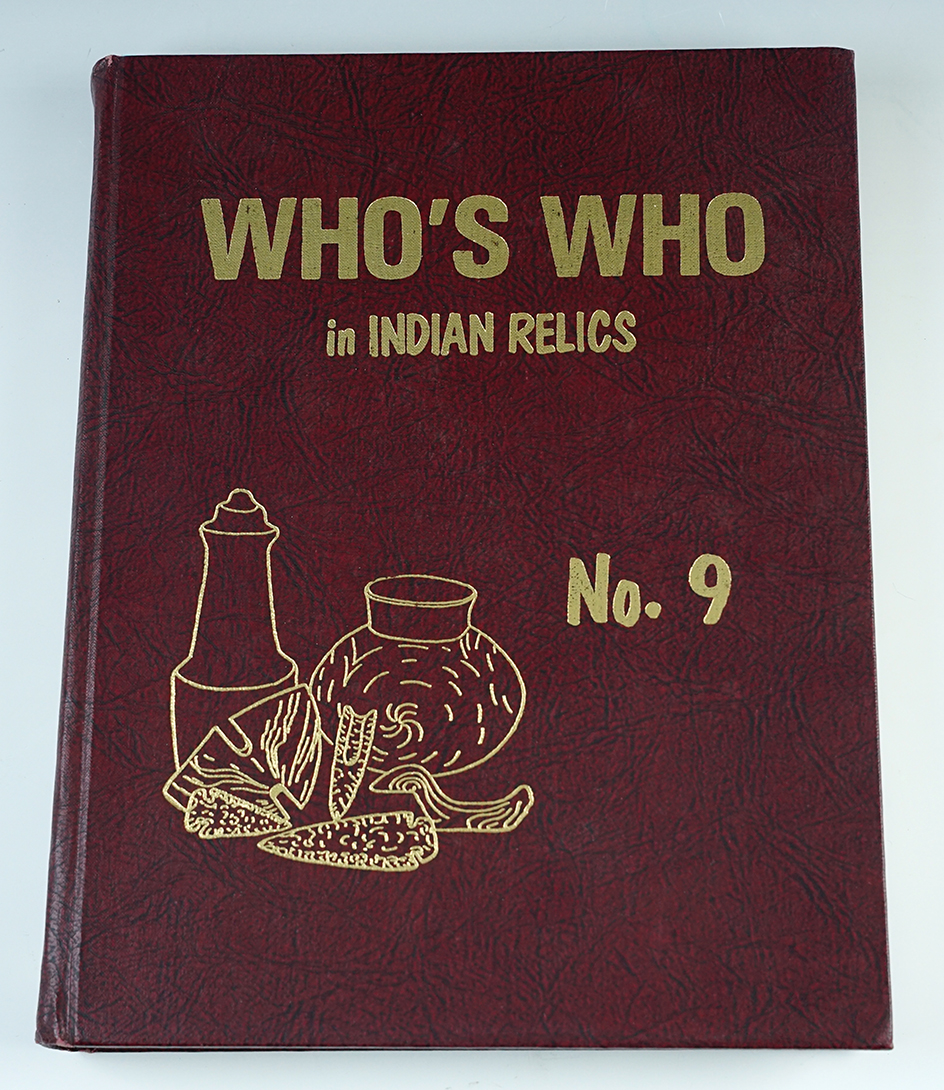 Hardcover Book: "Who's Who in Indian Relics" No. 9, 1st edition. In fair condition.