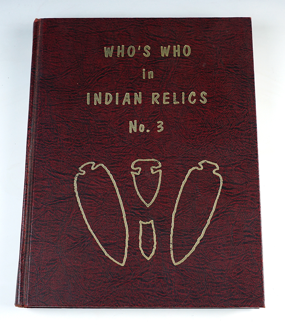 Hardcover Book: "Who's Who in Indian Relics" No. 3, 1st edition. In very good condition.