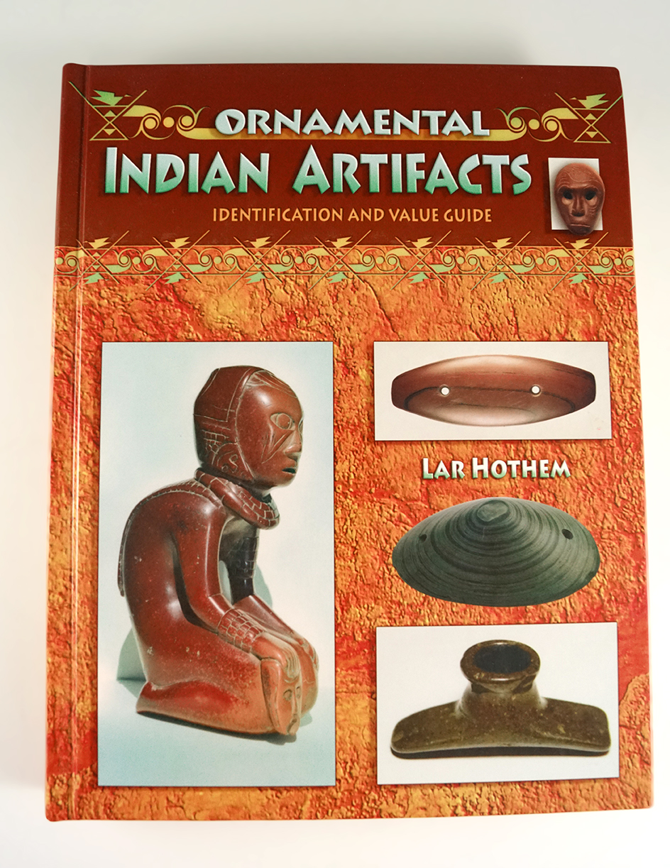 Hardcover Book: Ornamental Indian Artifacts Identification and Value Guide by Lar Hothem.