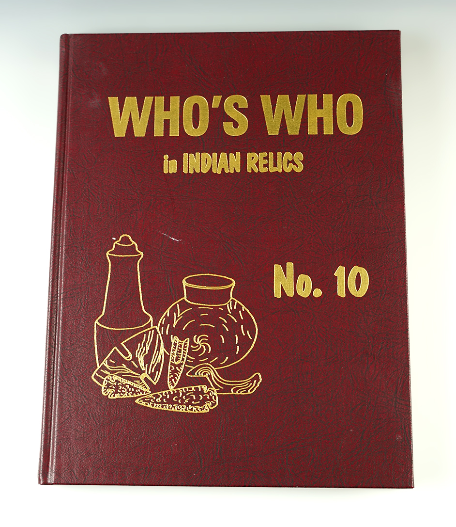 Hardcover Book: "Who's Who in Indian Relics" #10, 2000. Like-new condition.