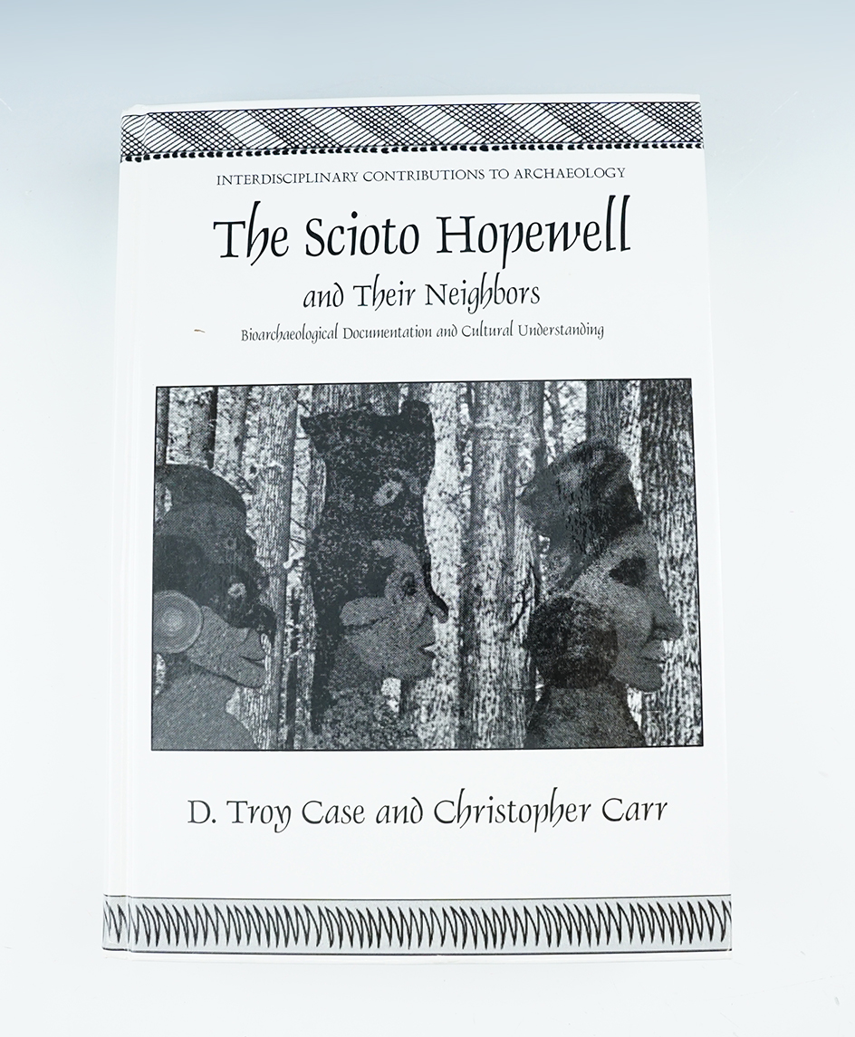 Hardcover Book: "The Scioto Hopewell and Their Neighbors" by Christopher Carr.