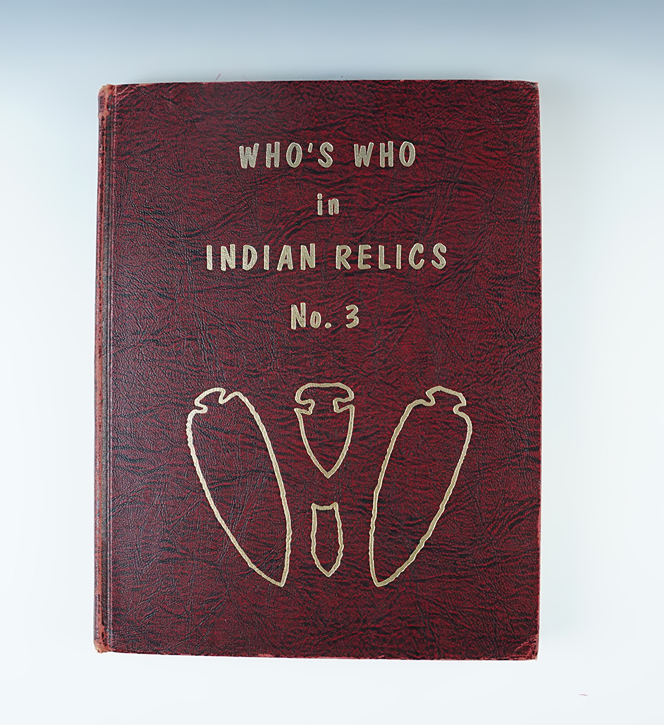 Hardback Book: Who's Who in Indian Relics, No. 3, First Edition 1972. Fair condition with some wear.