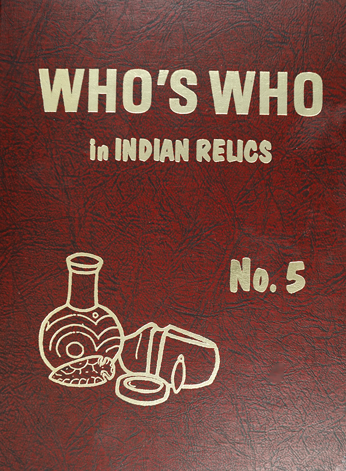 Who's Who In Indian Relics No. 5 first edition by Thompson.