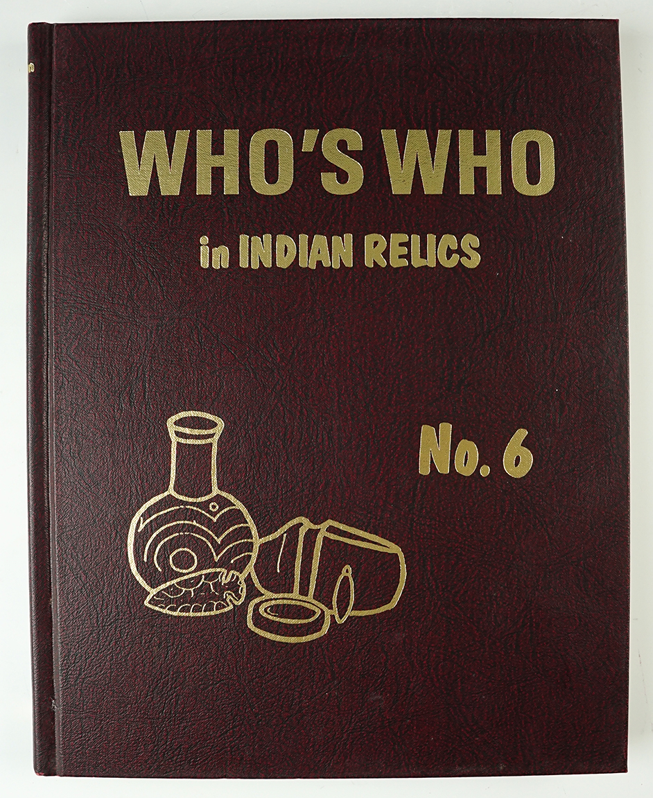 Hardcover Book: "Who's Who in Indian Relics" No. 6, 1st edition in excellent condition.