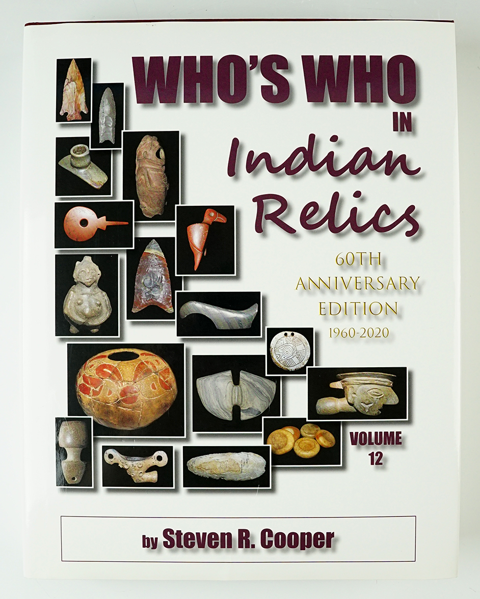 Hardcover Book: "Who's Who in Indian Relics" No. 12, 60th Anniversary. Like-new condition.